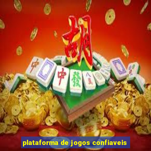 plataforma de jogos confiaveis